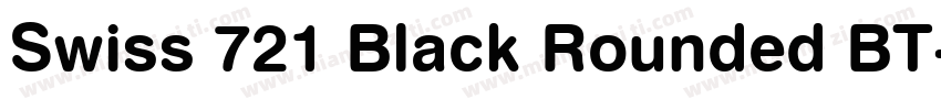 Swiss 721 Black Rounded BT字体转换